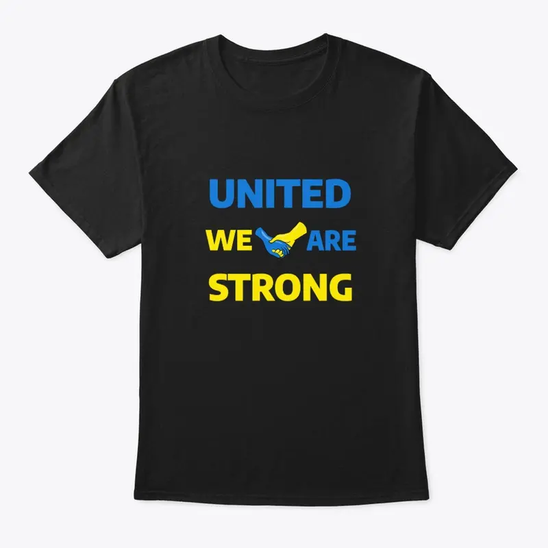 UNITED WE ARE STRONG